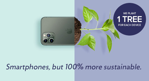 Up to 40% cheaper, 12 month warranty and one tree planted for every device sold